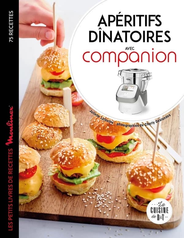 Apéritifs dînatoires avec Companion : les petits livres de recettes "Moulinex"