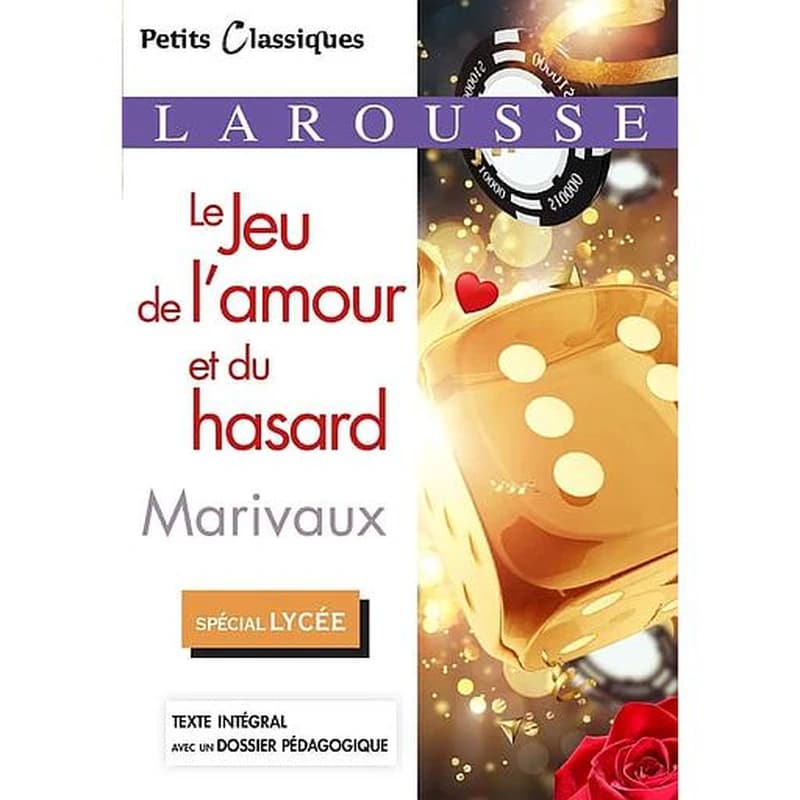 Le jeu de l'amour et du hasard : comédie