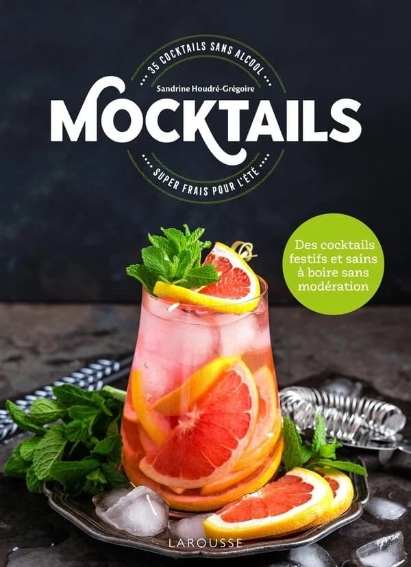 Mocktails book : 35 cocktails sans alcool surperfrais pour l'été : des cocktails festifs et sains à boire sans modération