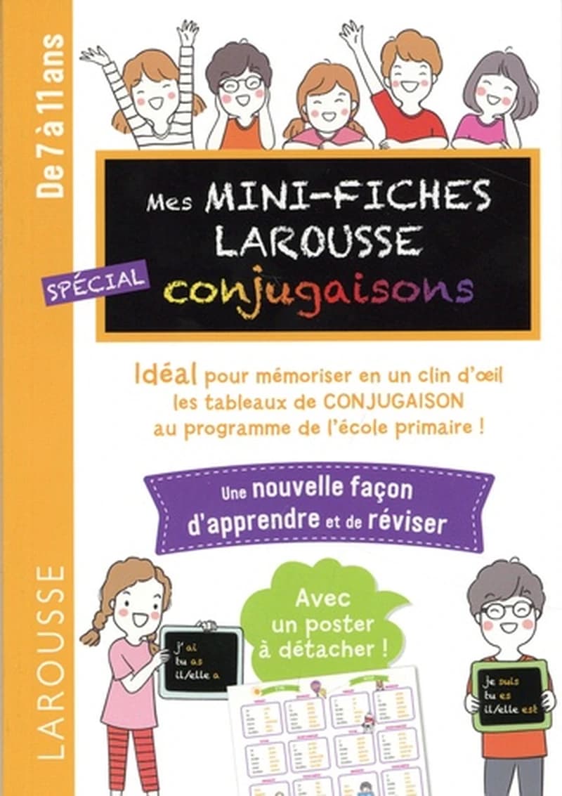 Mes mini fiches Larousse ; spécial conjugaisons