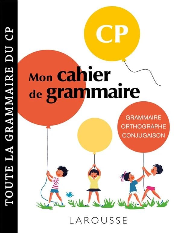 Mon cahier de grammaire ; CP