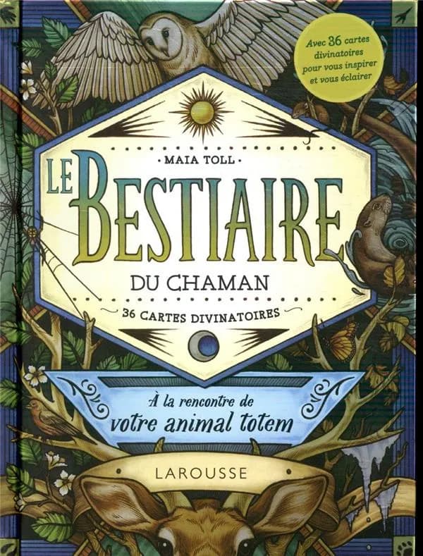 Le bestiaire du chaman : à la rencontre de votre animal totem
