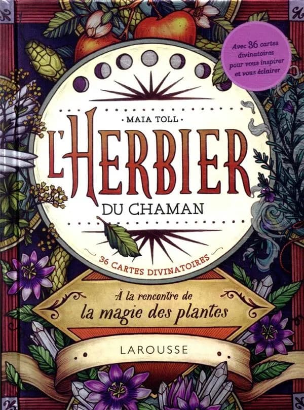 L'herbier du chaman : à la rencontre de la magie des plantes