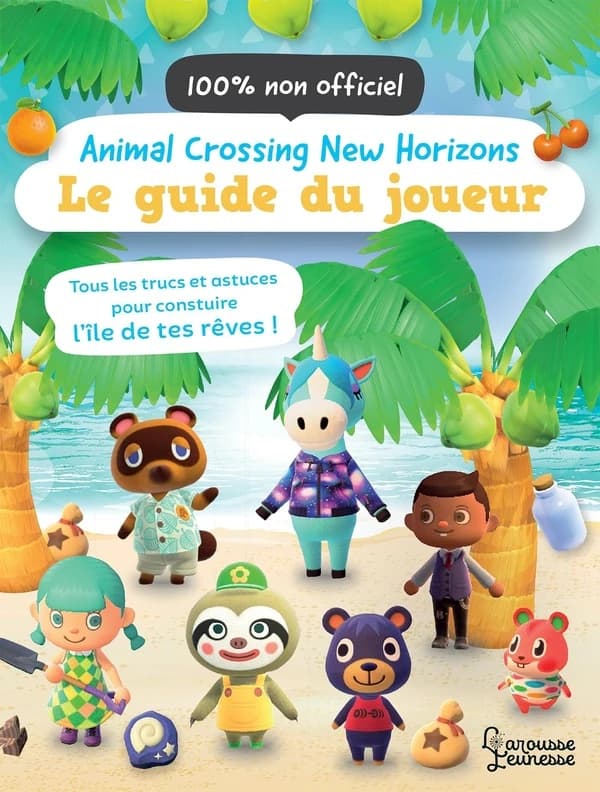 Animal crossing, new horizons : le guide du joueur : 100 % non officiel