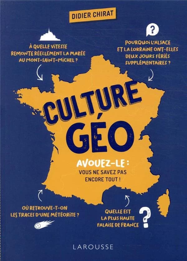 Culture géo : avouez-le, vous ne savez pas encore tout !