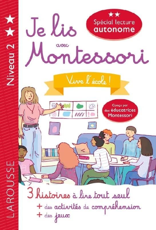 Vive l'école ! : 3 histoires à lire tout seul, + des activités de compréhension, + des jeux