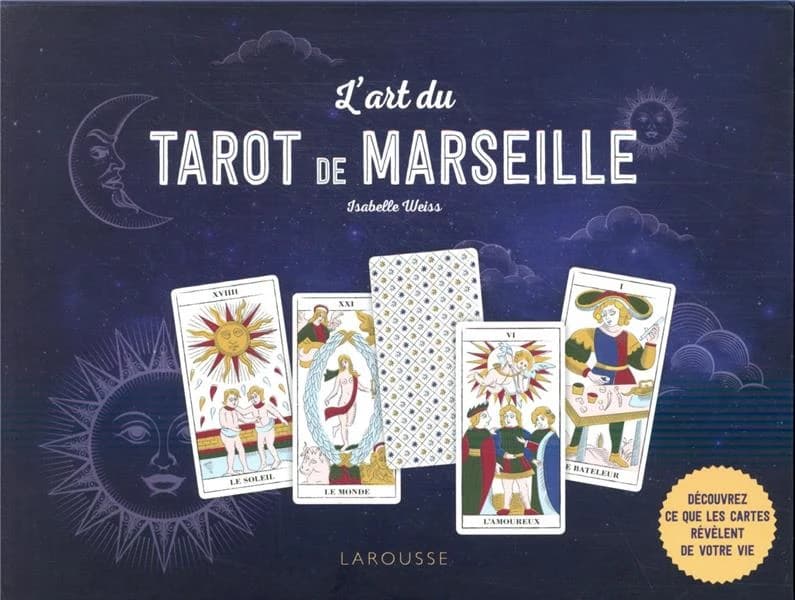 L'art du tarot de Marseille ([Nouvelle éd.]) Isabelle Weiss ; [illustrations, Clémence Daniel]