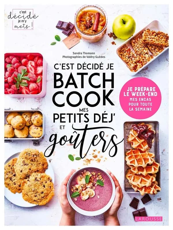 C'est décidé je batch cook mes petits déj' et goûters : Je prépare le week-end. Mes encas pour toute la semaine
