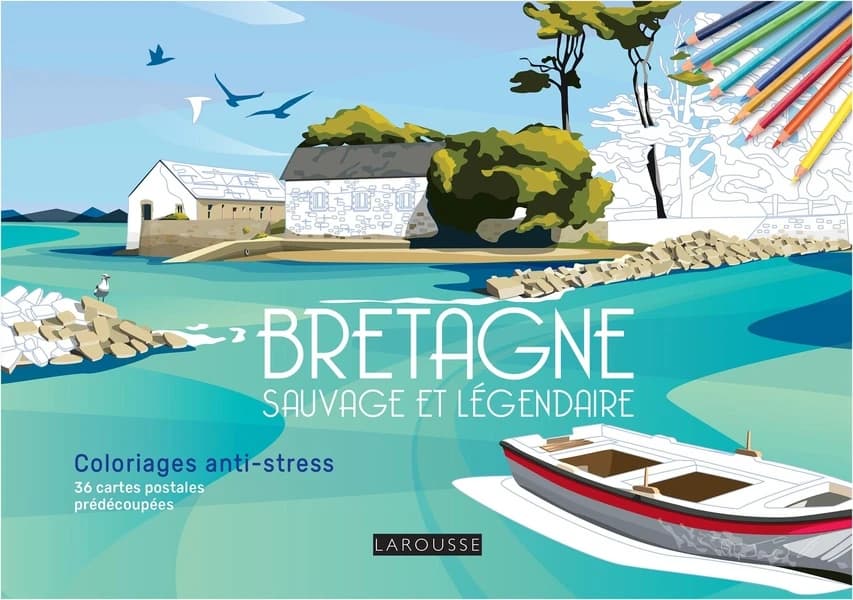 Bretagne sauvage et légendaire : coloriage anti-stress : 36 cartes postales pré-découpées : [Album à colorier]
