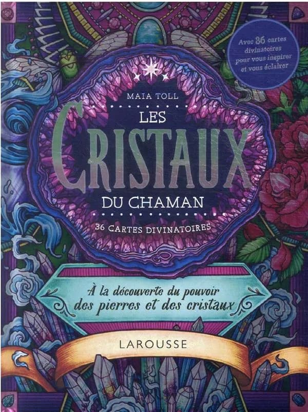 Les cristaux du chaman : A la découverte du pouvoir des pierres et des cristaux - Avec 36 cartes divinatoires pour vous inspirer et vous éclairer