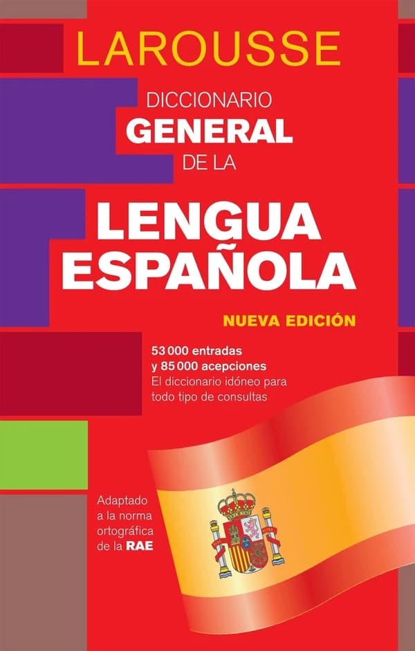 Diccionario general de la lengua española (4a ed.) Larousse