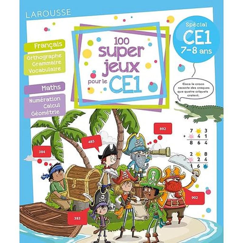 100 SUPER JEUX POUR LE CE1