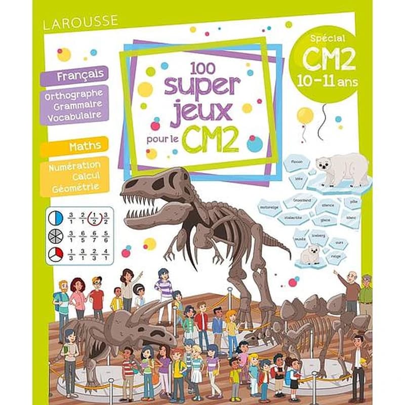 100 SUPER JEUX POUR LE CM2