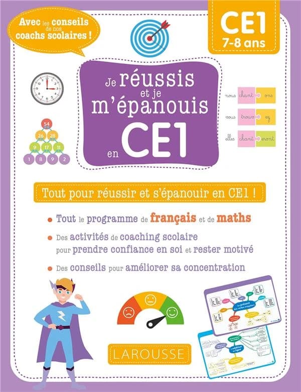Français Mathématiques CE1 : Tout pour réussir et s'épanouir en CE1 !