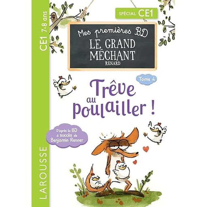 Trêve au poulailler ! : tout est bien qui finit bien