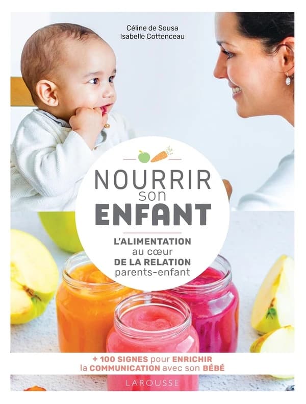 Nourrir son enfant : l'alimentation au coeur de la relation parents-enfant
