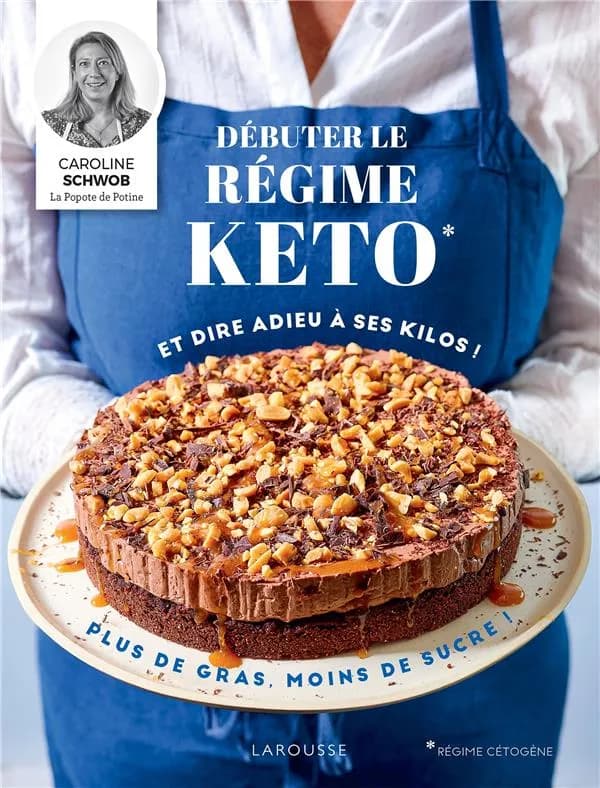Débuter le régime keto : et faire fondre ses kilos !