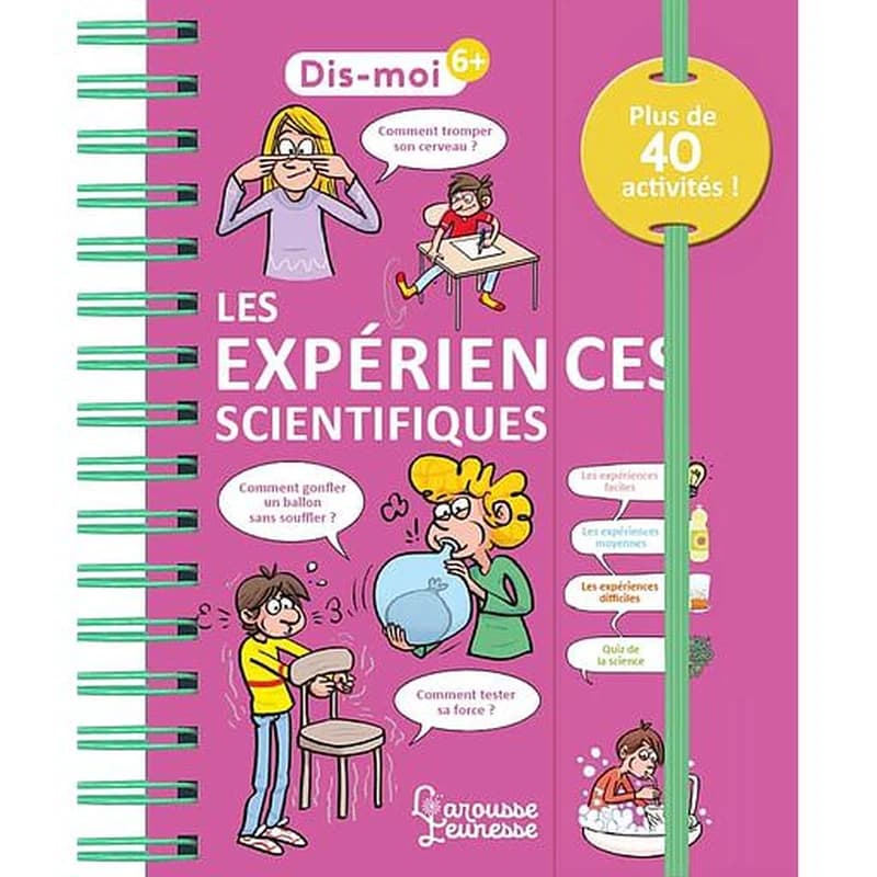 Les expériences scientifiques : plus de 40 activités !