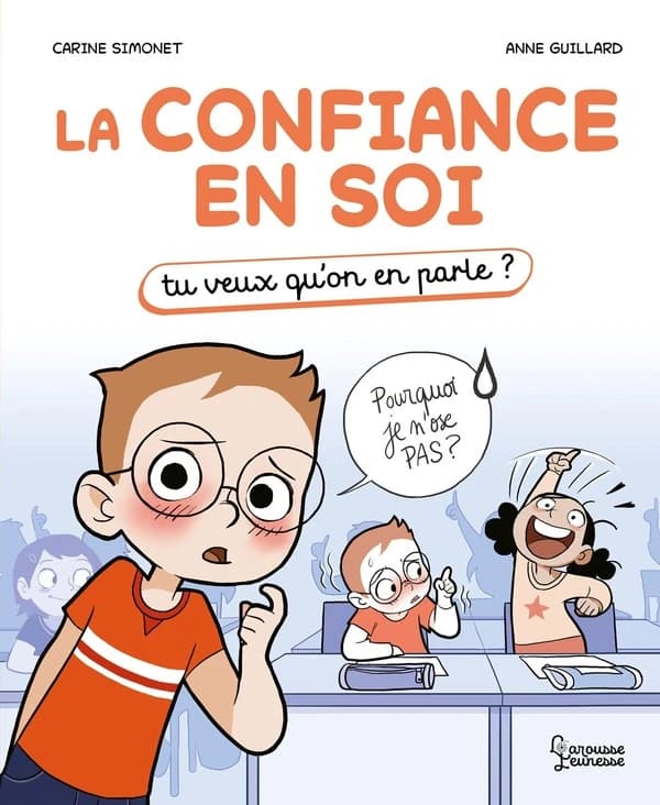 La confiance en soi : tu veux qu'on en parle ?