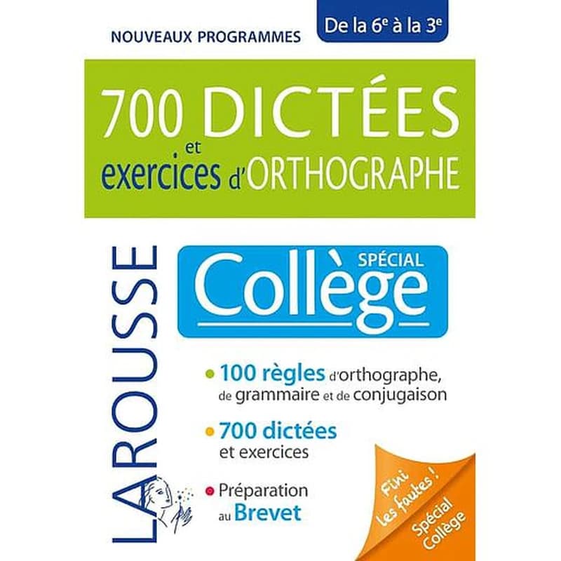 700 dictées et exercices d'orthographe