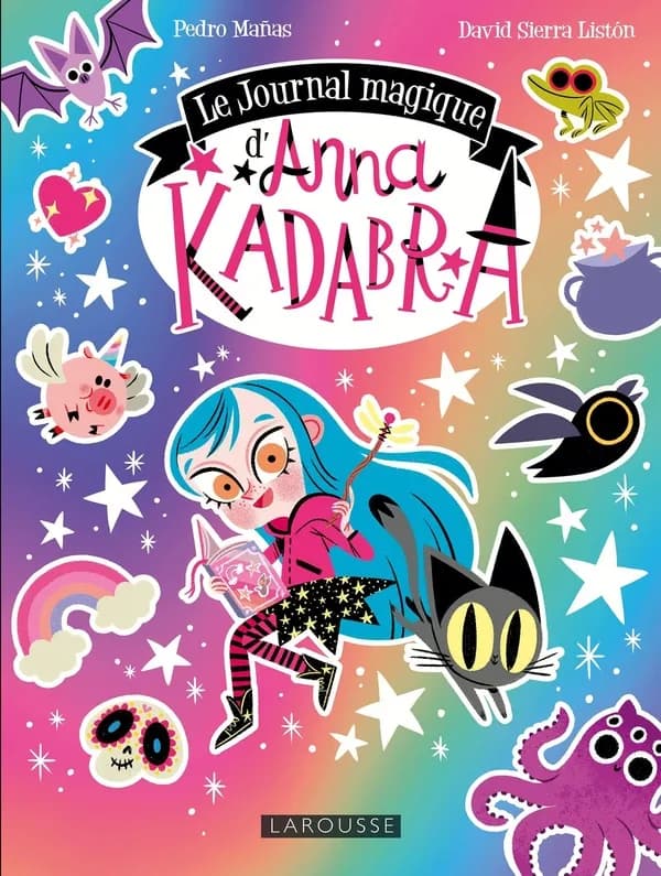 Anna Kadabra. Le journal magique