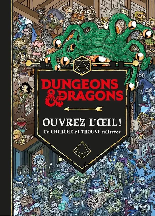 Dungeons & dragons : ouvrez l'oeil ! : un cherche et trouve collector
