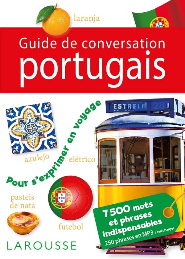 Guide de conversation portugais : 7500 mots et phrases indispensables