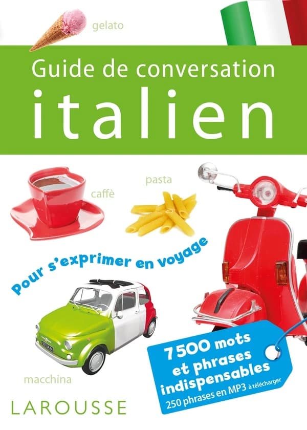 Guide de conversation italien : 7500 mots et phrases indispensables