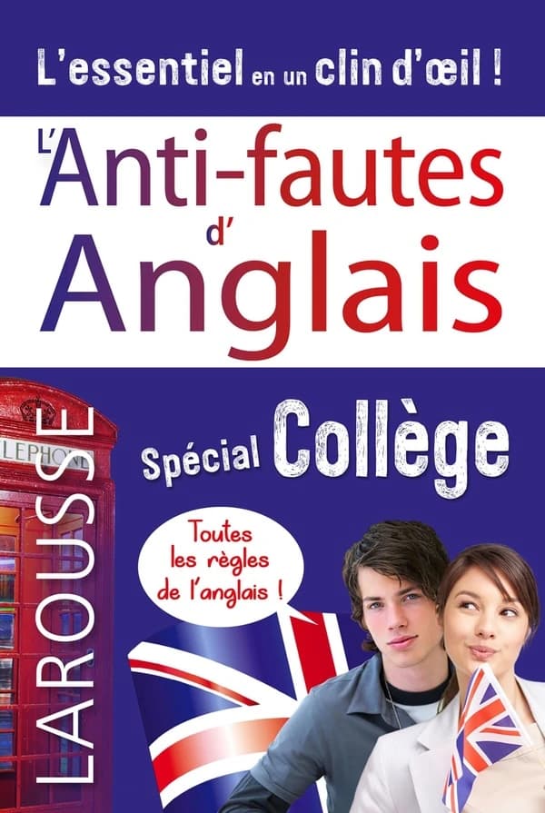 L'anti-fautes d'anglais : spécial collège