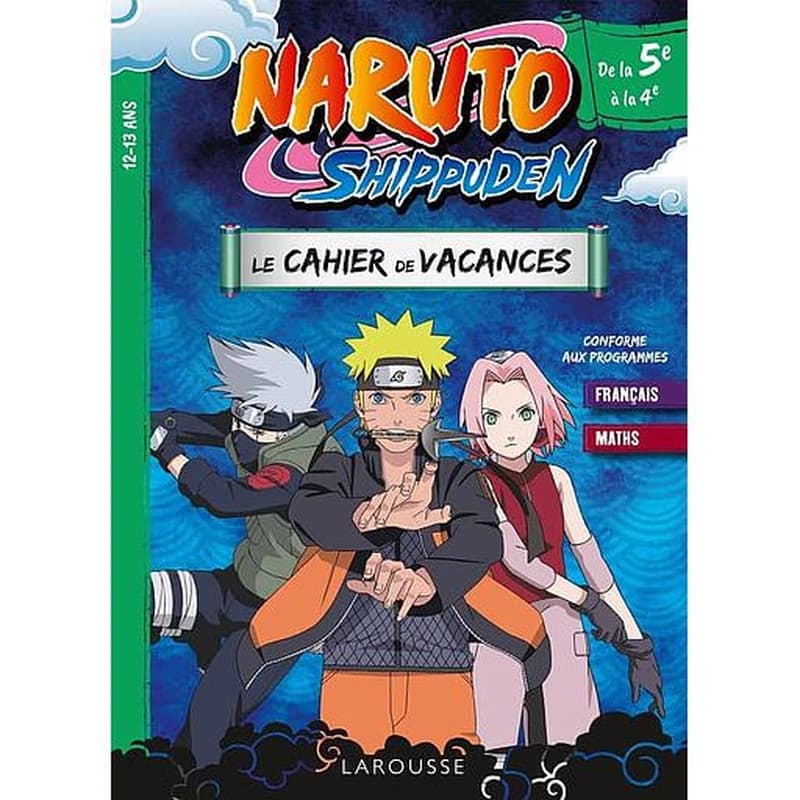 Naruto Shippuden : Le cahier de vacances de la 5e à la 4e