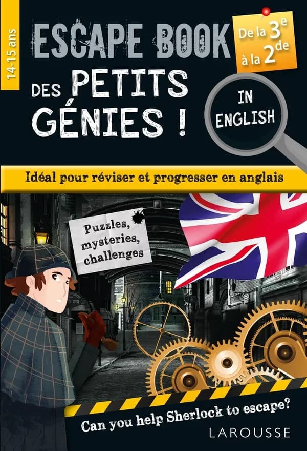 Escape book des petits génies ! : in English : 3e-2de : révise ton anglais en menant l'enquête !