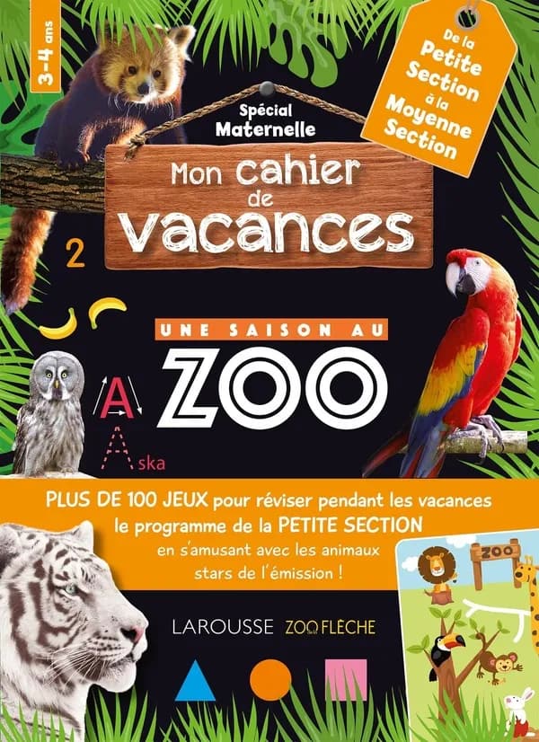 Mon cahier de vacances une saison au zoo ; de la PS à la MS
