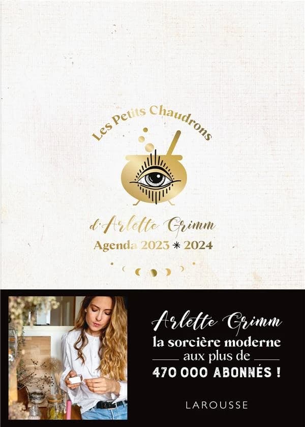 Les petits chaudrons d'Arlette Grimm : agenda (édition 2023