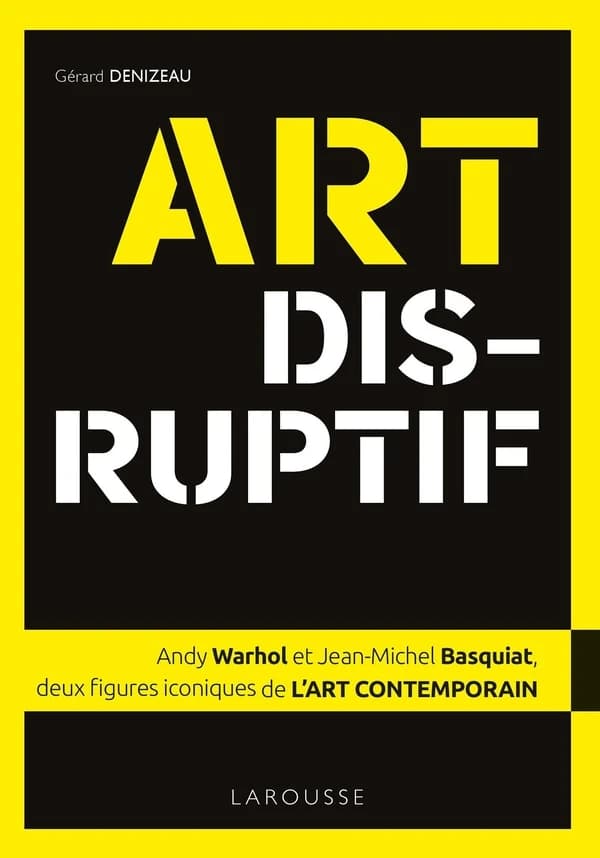 Art disruptif : Andy Warhol et Jean-Michel Basquiat, deux figures iconiques de l'art contemporain