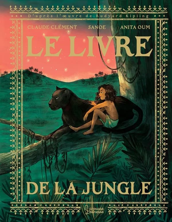 Le livre de la jungle ou Mowgli, enfant de la jungle