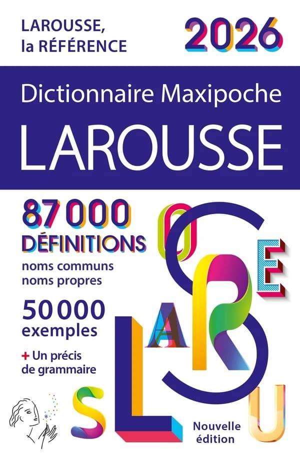 Dictionnaire Maxipoche Larousse (édition 2026)