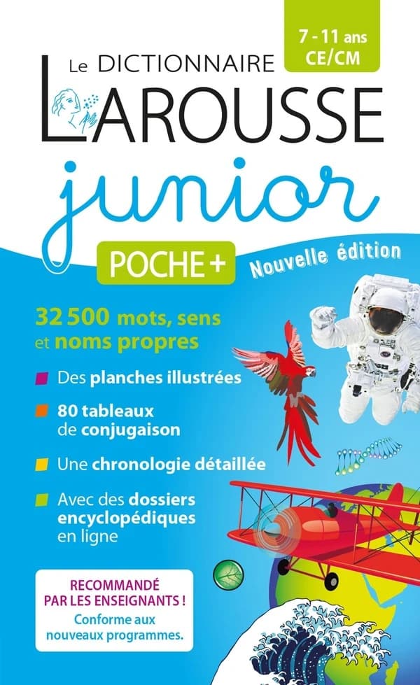 Le dictionnaire Larousse Junior poche +