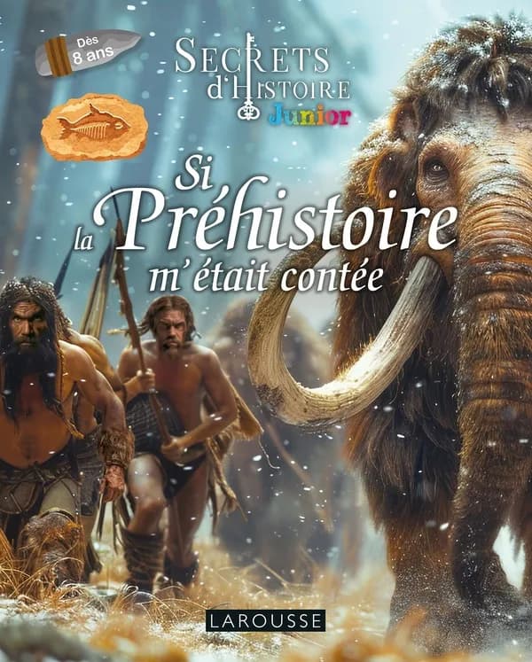 Si la Préhistoire m'était contée