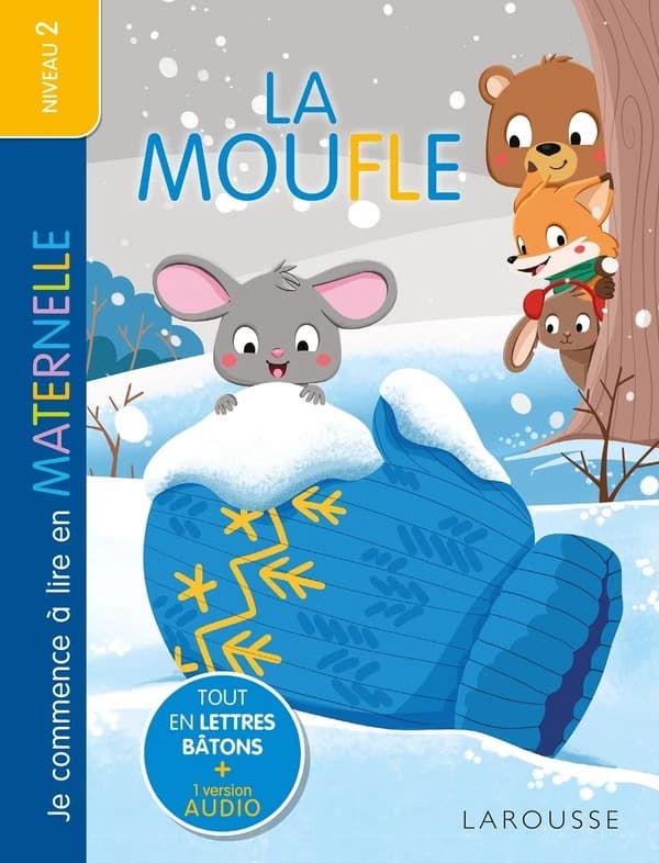 Je commence à lire en maternelle : Niveau 2 ; La Moufle