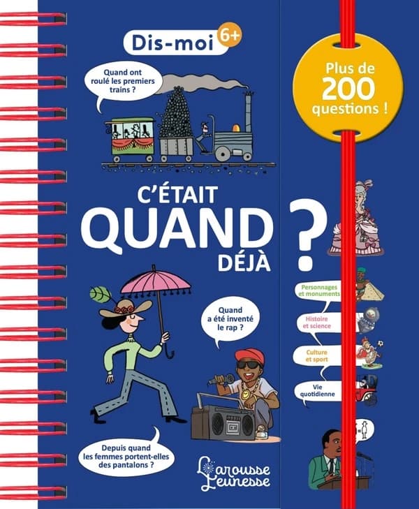 C'était quand déjà ? : plus de 200 questions ! ([Nouvelle éd.]) Géraldine Maincent