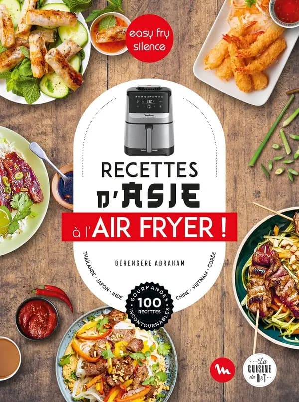 Recettes d'Asie au Air Fryer !