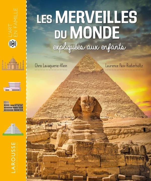 Les merveilles du monde expliquées aux enfants
