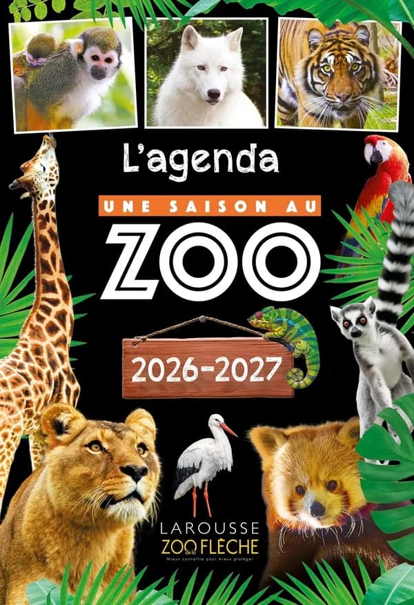 Une saison au zoo : L'agenda (édition 2026