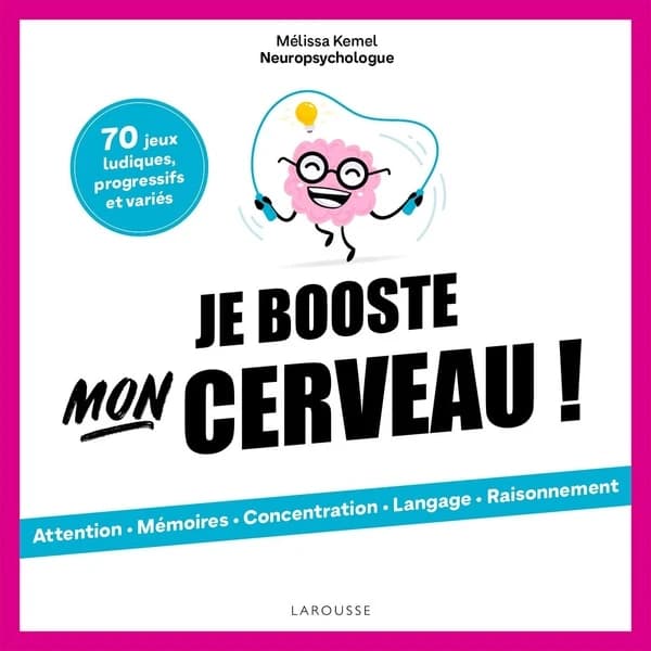 Je booste mon cerveau !
