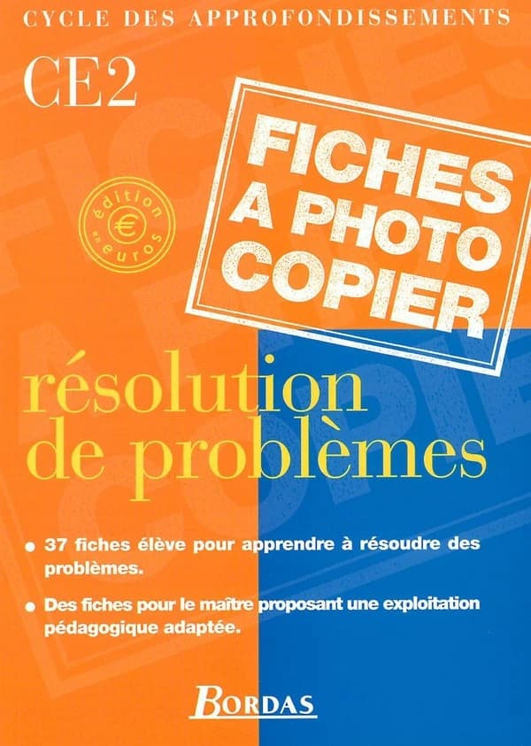 Résolution de problèmes ; CE2 ; fichier photocopiable (édition 2001)