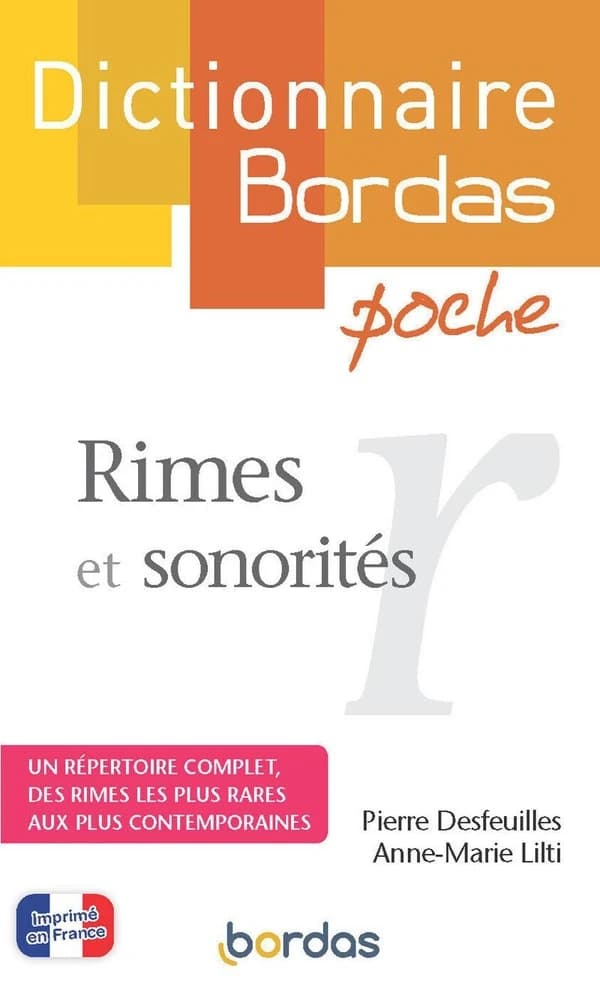 Rimes et sonorités (Nouvelle éd. publiée) Pierre Desfeuilles, Anne-Marie Lilti