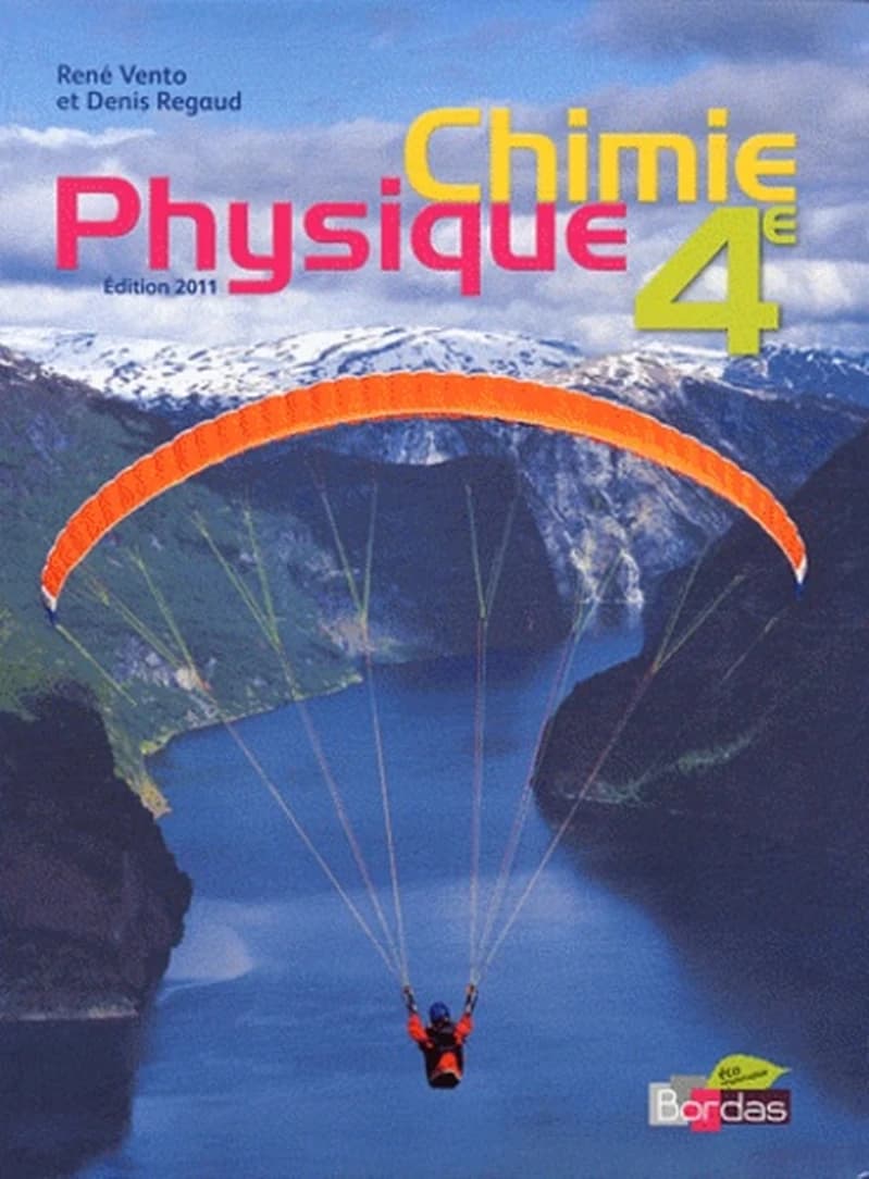 PHYSIQUE CHIMIE 4E VENTO LIVRE ELEVE 2011