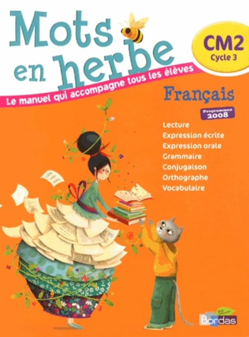 Mots en herbe Français CM2 - Manuel