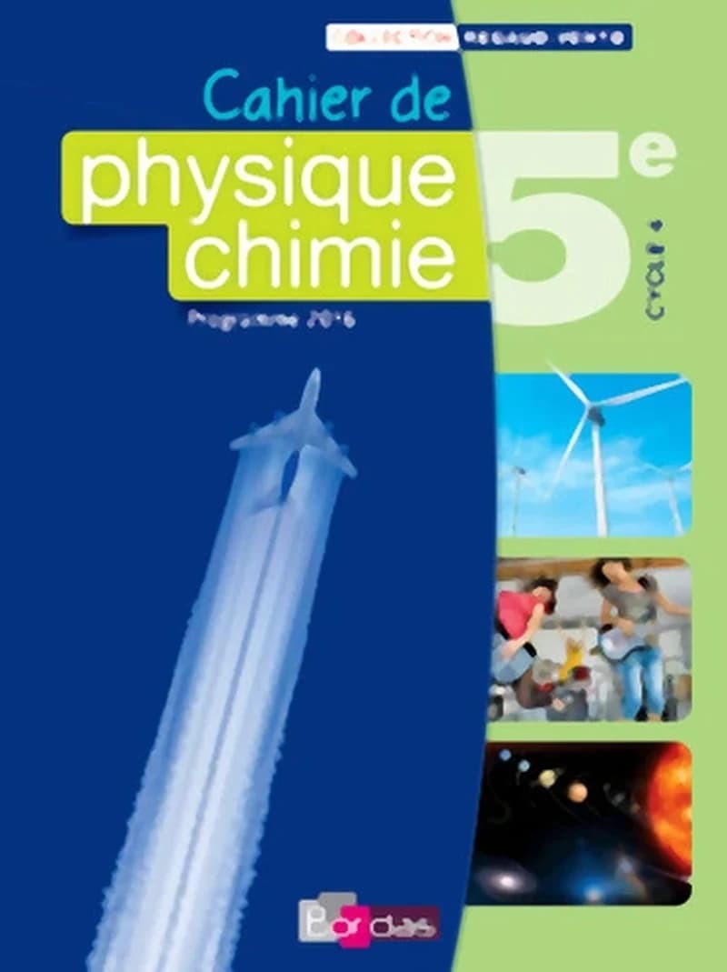 CAHIERS PHYSIQUE CHIMIE ; 5ème ; cahier de l'élève (édition 2016)