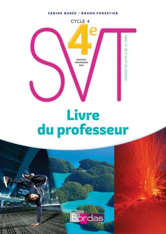 SVT ; 4e ; livre du professeur (édition 2017)
